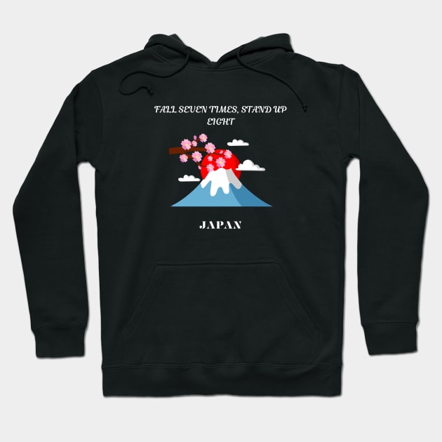 Japanese Pride, Fall seven times stand up eight Hoodie by Smartteeshop